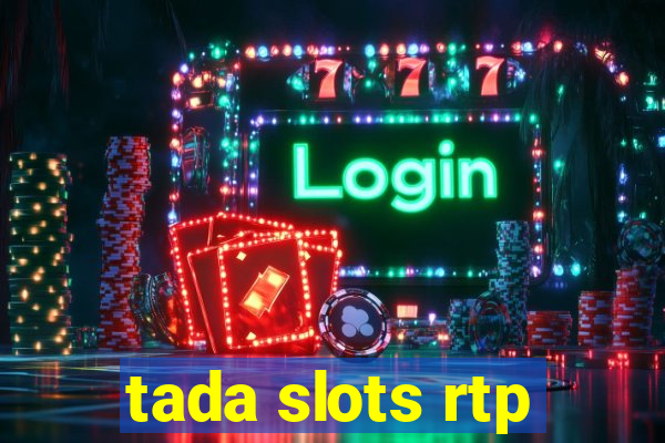 tada slots rtp